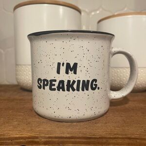 I’m Speaking Camping Mug